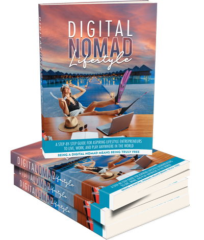 Digital Nomad -A Step-By-Step Guide For Aspiring Lifestyle Entrepreneurs To Live, Work, and Play Anywhere in the World - Life Gardening Tools LLC